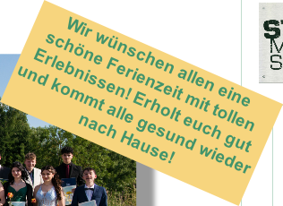 Wir wünschen allen eine schöne Ferienzeit mit tollen Erlebnissen! Erholt euch gut und kommt alle gesund wieder nach Hause!